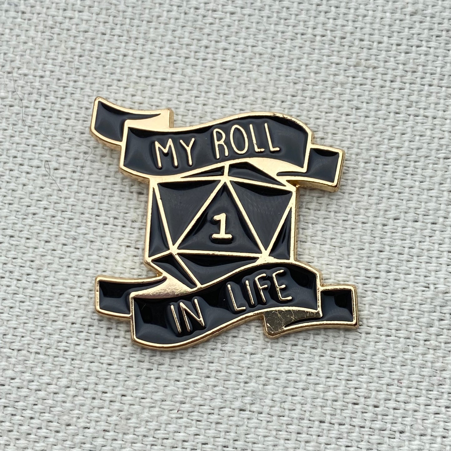 Roll in Life Pin